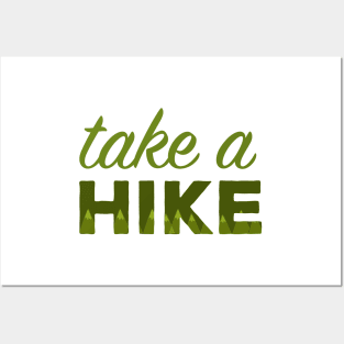 Take a Hike Mountains Posters and Art